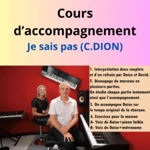 Cours de piano en ligne sur la chanson de céline Dion "Je sais pas"